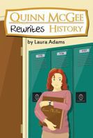 Quinn McGee: Rewrites History 1491043601 Book Cover
