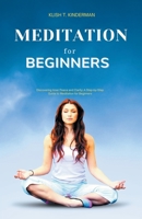 Meditation for Beginners B0CGN8GFSF Book Cover