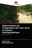 Optimisation de l'empreinte de l'eau dans un bassin hydrographique: Empreinte de l'eau 6204037641 Book Cover