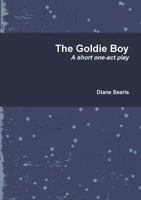 The Goldie Boy 1105038513 Book Cover