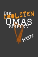 Die coolsten Omas spielen Harfe: Jahres-Kalender f�r das Jahr 2020 im DinA-5 Format f�r Musikerinnen und Musiker Musik Terminplaner 1698626142 Book Cover