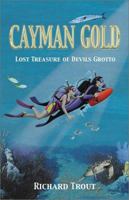 Cayman Gold (Macgregor Family Adventure Series) 1880292718 Book Cover