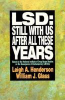 Lsd: Still With Us After All These Years 0029143950 Book Cover