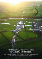 From an Ancient Eden to a New Frontier 1907686398 Book Cover