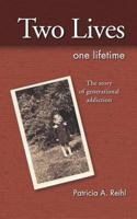 Two Lives One Lifetime 1452563020 Book Cover
