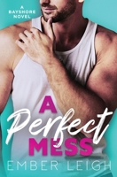 Perfect Mess 1965182259 Book Cover