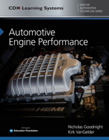 Automotive Engine Performance: CDX Master Automotive Technician Series 1284102068 Book Cover