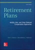 Retirement Plans: 401(k)S, Iras, and Other Deferred Compensation Approaches 1259720675 Book Cover