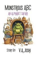 Monstrous ABC: An Alphabet Safari B0CKWNSQ72 Book Cover