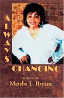 Always Changing 0595313809 Book Cover
