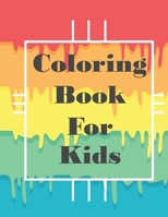 Coloring Book for kids: 60 pages , Vocabulary in various categories, for Ages 4-8 B08ZBMQYHZ Book Cover