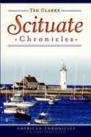 Scituate Chronicles 1626195382 Book Cover