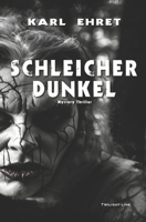 Schleicher Dunkel (Dunkle Seiten) (German Edition) 3966891107 Book Cover