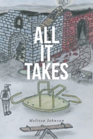 All It Takes 1644719711 Book Cover