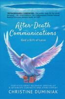 After-Death Communications: God's Gift of Love 194432870X Book Cover