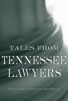 Tales from Tennessee Lawyers 0813123690 Book Cover