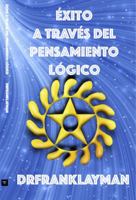 �xito a Trav�s del Pensamiento L�gico 0997921331 Book Cover