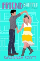 Friendshipped B0DMKSKM66 Book Cover