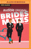 Bridesmates 1713647184 Book Cover