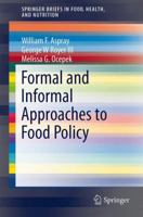 Formal and Informal Approaches to Food Policy 3319049658 Book Cover