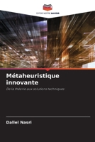 Métaheuristique innovante (French Edition) 6208193168 Book Cover
