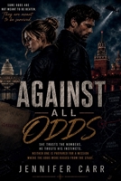 Against All Odds 1969792116 Book Cover