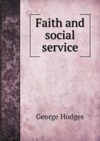 Faith and Social Service 0526261005 Book Cover