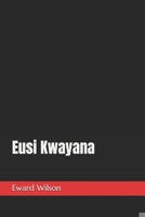 Eusi Kwayana B0BCH1BQHZ Book Cover
