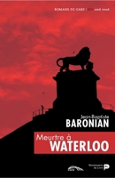 Meurtre à Waterloo (French Edition) 2875420291 Book Cover