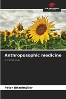 Anthroposophic medicine 6208098122 Book Cover