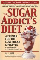 The Sugar Addict's Diet 0970111053 Book Cover