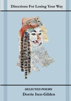 Directions For Losing Your Way 3384372719 Book Cover