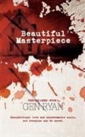 Beautiful Masterpiece 1925448053 Book Cover