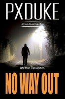 No Way Out 1928161480 Book Cover