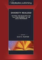 Diversity Realized: Putting the Walk with the Talk for Diversity in the Legal Profession 1600420966 Book Cover