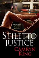 Stiletto Justice 1496702182 Book Cover