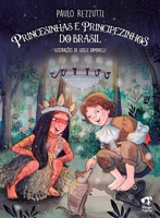 Princesinhas e Principezinhos do Brasil 6589760160 Book Cover