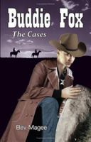 Buddie Fox: The Cases 1425939244 Book Cover