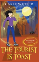 The Tourist is Toast B0959KYVC9 Book Cover