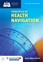 Principles of Health Navigation 1284090760 Book Cover
