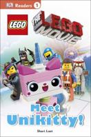 The LEGO Movie: Meet Unikitty! 1465434976 Book Cover