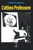 L'ULTIMO PROFESSORE (Gli Aedi) B08XLCG4NL Book Cover