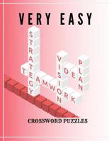 Very Easy Crossword Puzzles: The Fun and Stress-Relief Activity Book, With Brain Games, Easy Crossword Puzzles, For the ultimate word search fan. 1096597810 Book Cover