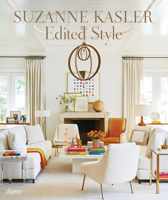 Suzanne Kasler: Edited Style 0847872521 Book Cover