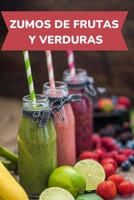 Recetas De Zumos Deliciosos De Frutas Y Verduras: Libro de zumos y batidos B0BW2RVL25 Book Cover