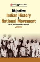 Objective Indian History & National Movement For Civil Services Preliminary Examination 2ed 9389573823 Book Cover