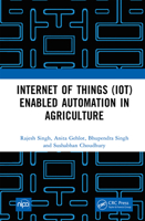 Internet of Things (IoT) Enabled Automation in Agriculture 1032428740 Book Cover