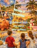 Across 2 countries. Chieldhood feels the same everywhere. B0H1BTDBGR Book Cover