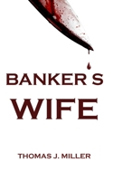 Banker's Wife B0FM43BQJ8 Book Cover