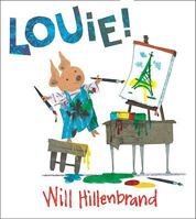 Louie! 0399247076 Book Cover